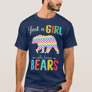 Camiseta Só uma garota que ama Ursos, ladrões de amor
