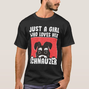 Camiseta Só Uma Menina Menina, Schnauzer, Dono De Animais
