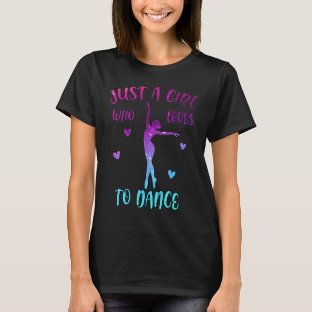 Camiseta Só Uma Menina Que Adora Dança Bela (Frente)