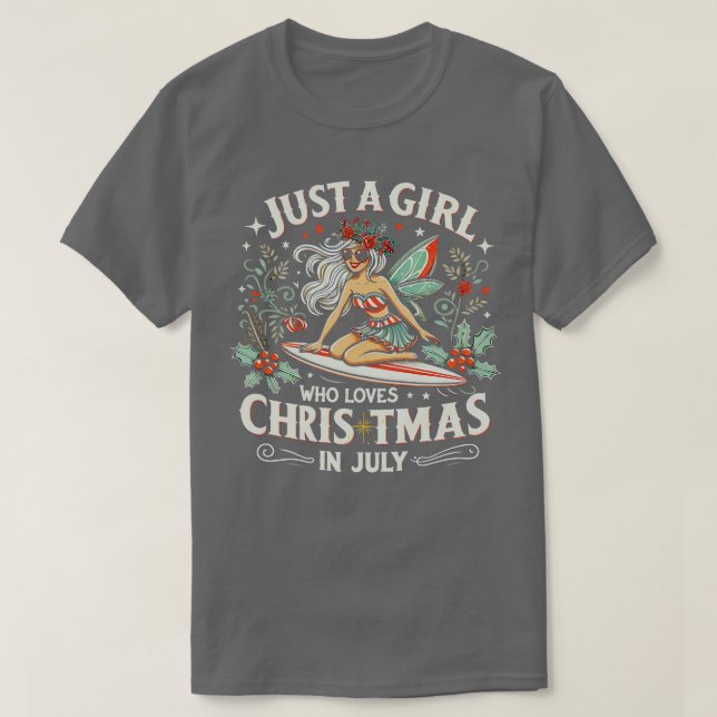 Camiseta Só Uma Menina Que Adora O Natal Em Julho, Surfando (Frente do Design)