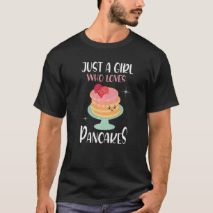 Camiseta Só Uma Menina Que Adora Pancakes I Girl Pancake