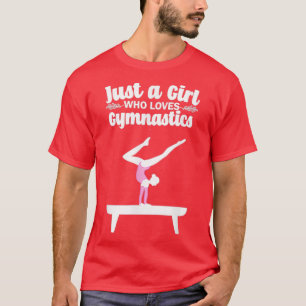 Camiseta Só Uma Menina Que Ama A Ginástica 1