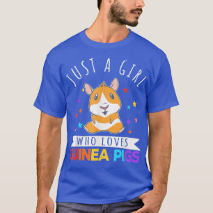 Camiseta Só Uma Menina Que Ama A Guiné Pigs Lover Wheek