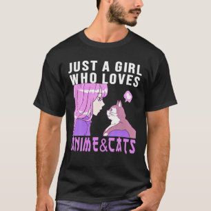 Camiseta Só Uma Menina Que Ama Anime E Gatos. Anime Coisas