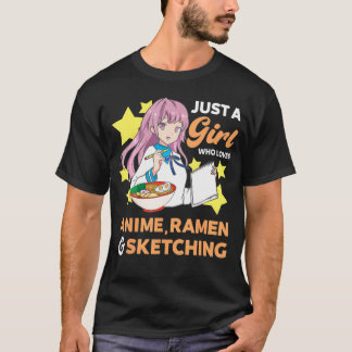 Camiseta Só Uma Menina Que Ama Anime Ramen E Desenhando O D
