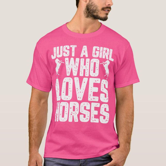 Camiseta Só Uma Menina Que Ama As Mulheres De Cavalos A And (Frente)