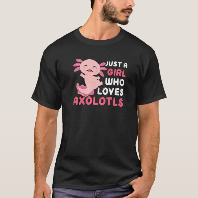Camiseta Só Uma Menina Que Ama Axolotl Kids Cute Axolotl G (Frente)