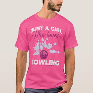 Camiseta Só Uma Menina Que Ama Boliche Pins Bola de boliche