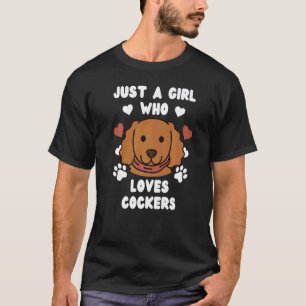 Camiseta Só Uma Menina Que Ama Cachorro De Cocker