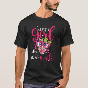 Camiseta Só Uma Menina Que Ama Coruja