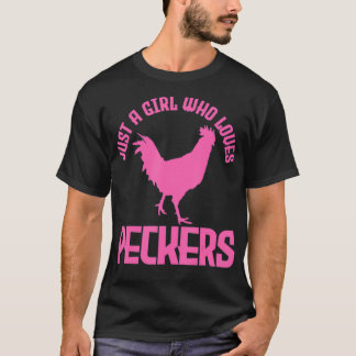 Camiseta Só Uma Menina Que Ama Galinha De Peckers