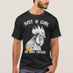 Camiseta Só Uma Menina Que Ama Galinha Para Mulheres