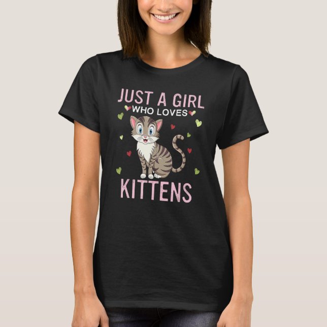 Camiseta Só Uma Menina Que Ama Gatinhos Um Kit De Meninas B (Frente)
