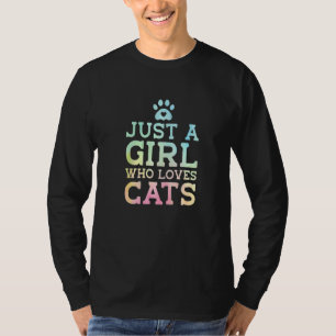 Camiseta Só Uma Menina Que Ama Gatos Proprietários De Gatos