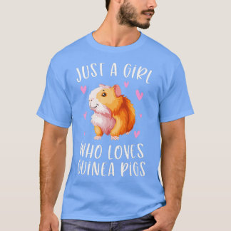Camiseta Só Uma Menina Que Ama Guiné Pigs Engraçados Presen