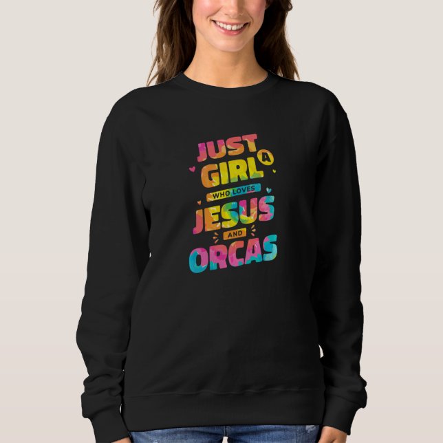 Camiseta Só Uma Menina Que Ama Jesus E Orcas Tie Dye Chri (Frente)