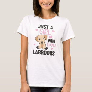 Camiseta Só Uma Menina Que Ama Labrador Cães Bichinhos