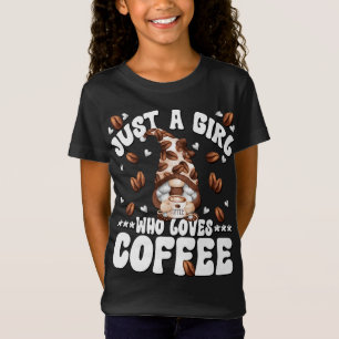 Camiseta Só Uma Menina Que Ama O Café Gnomo