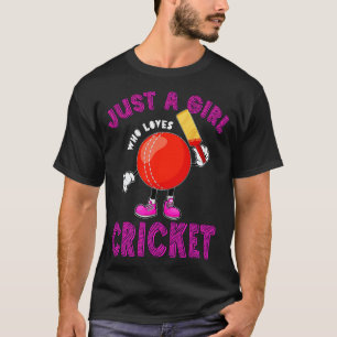 Camiseta Só Uma Menina Que Ama O Cricket Engraçado