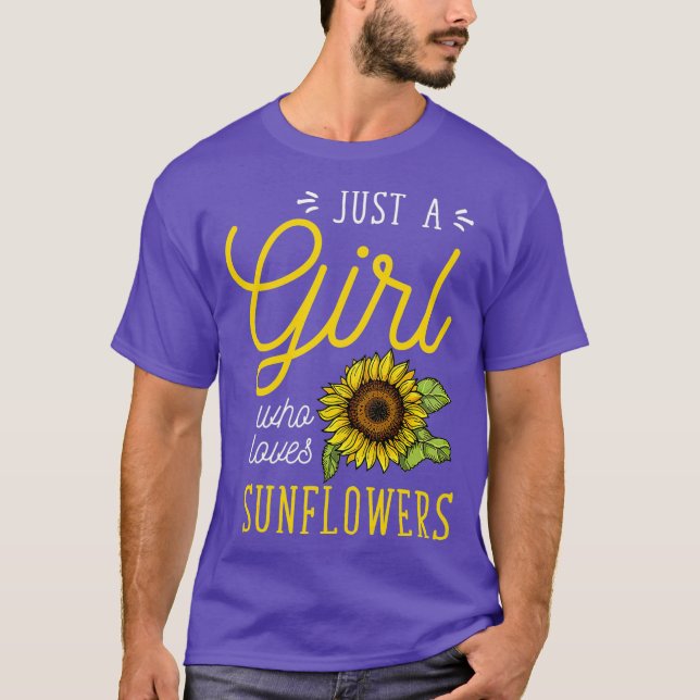 Camiseta Só Uma Menina Que Ama O Girassol, Arte Florista (Frente)