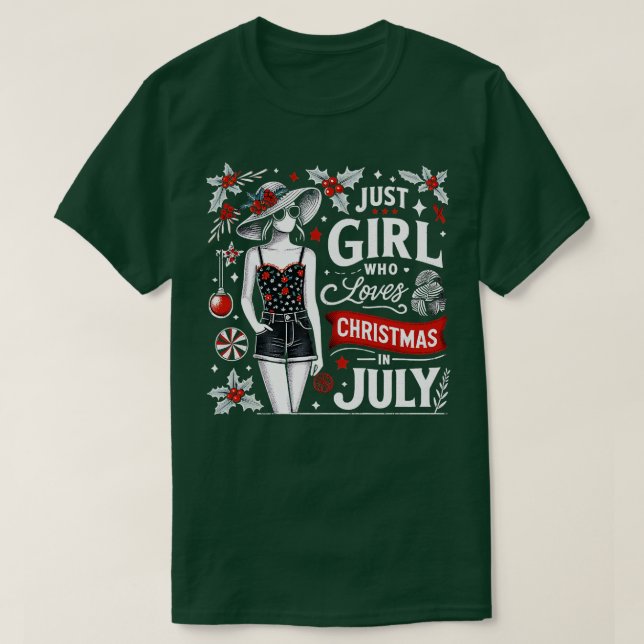 Camiseta Só Uma Menina Que Ama O Natal Em Julho. (Frente do Design)