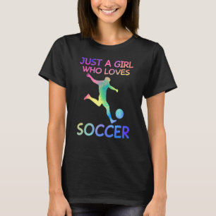 Camiseta Só Uma Menina Que Ama Os Amantes De Futebol Engraç