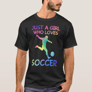 Camiseta Só Uma Menina Que Ama Os Amantes De Futebol Engraç