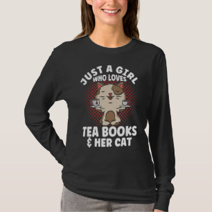 Camiseta Só Uma Menina Que Ama Os Livros De Chá E O Seu Car