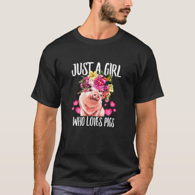 Camiseta Só Uma Menina Que Ama Os Porcos De Nascimento Do M (Frente)