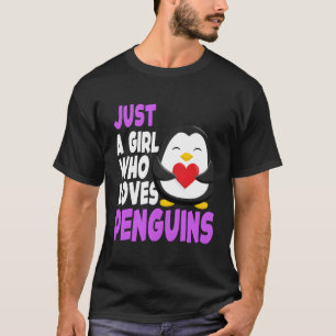 Camiseta Só Uma Menina Que Ama Pinguins Cutes Pinguins
