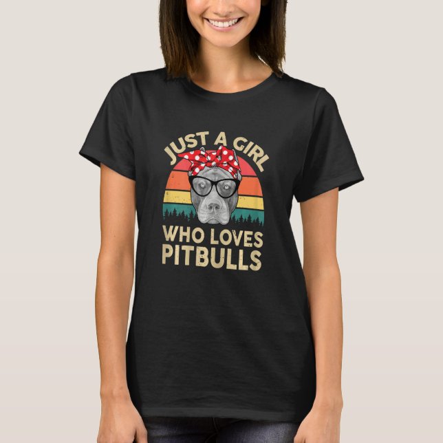 Camiseta Só Uma Menina Que Ama Pitbulls Mamãe Pitbull (Frente)