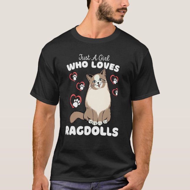 Camiseta Só Uma Menina Que Ama Ragdolls Gatinhos Bons (Frente)