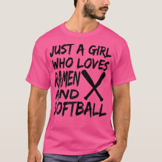 Camiseta Só Uma Menina Que Ama Ramen E Softball Engraçado S