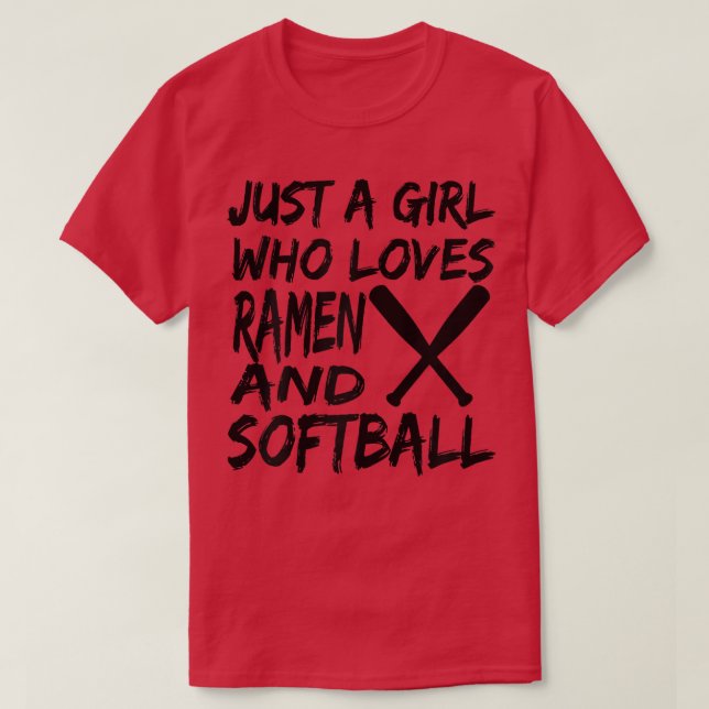 Camiseta Só Uma Menina Que Ama Ramen E Softball Engraçado S (Frente do Design)