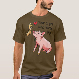 Camiseta Só Uma Menina Que Ama Suínos, Porco-Bebê 3612
