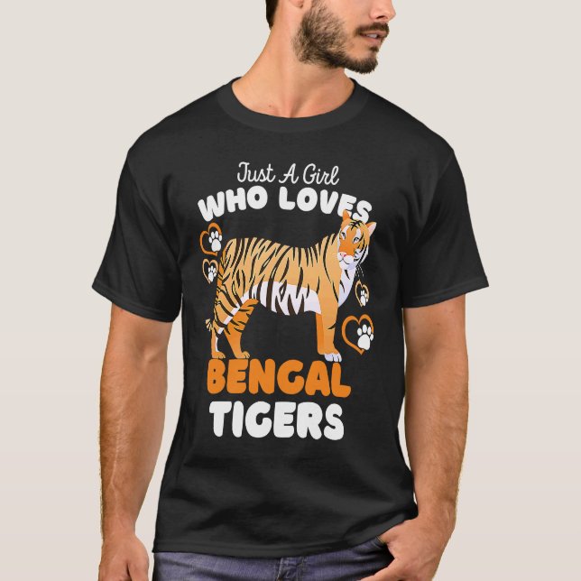 Camiseta Só Uma Menina Que Ama Tigres Bengaleiros Um Gato G (Frente)