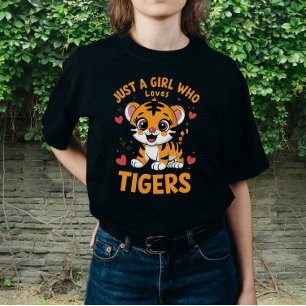 Camiseta Só Uma Menina Que Ama Tigres, Tigre Engraçado