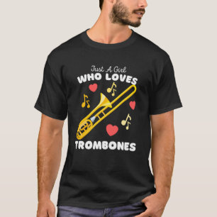 Camiseta Só Uma Menina Que Ama Trombones Meninas Bonitas Nã