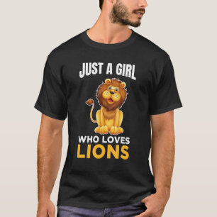 Camiseta Só Uma Menina Que Ama Um Fofo De Leões