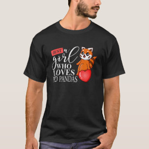 Camiseta Só Uma Menina Que Ama Um Urso De Panda Vermelho Eu
