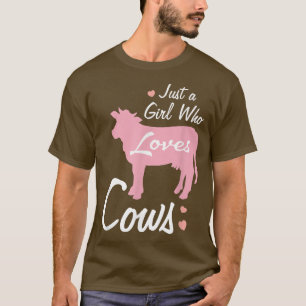 Camiseta Só Uma Menina Que Ama Vacas - Vaca Fofa Fofa