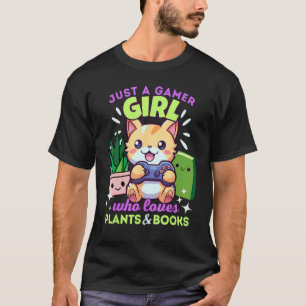 Camiseta Só Uma Rapariga Gamer Que Ama Gatos Plantas & Livr