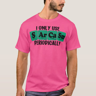 Camiseta Só Uso Sarcasmo Periodicamente 5