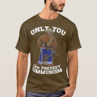 Camiseta Só Você Pode Impedir O Urso De Caça Ao Comunismo