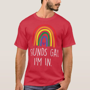 Camiseta Soa Gay, estou em Slogan Engraçado para o Orgulho 