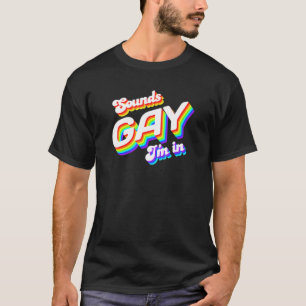 Camiseta Soa Gay, estou no Orgulho de Suporte Lgbt