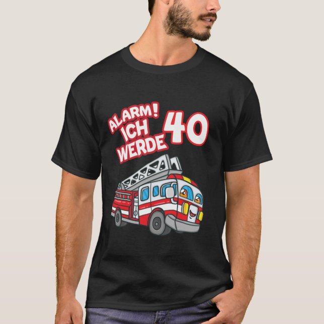 Camiseta Soa o alarme I m 40 Fire Engine Firefighter 40t (Frente)