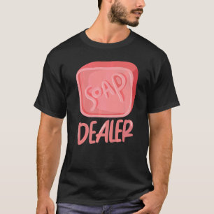 Camiseta Soap Dealer Soap Fazer Soap Soap Saker