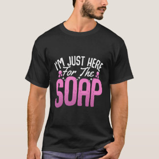 Camiseta Soap Fazer Soap Maker Soapologista Apenas Aqui Par