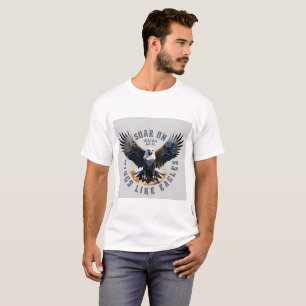 Camiseta Soar em Asas Como Águias - Isaiah 40:31 Inspirati
